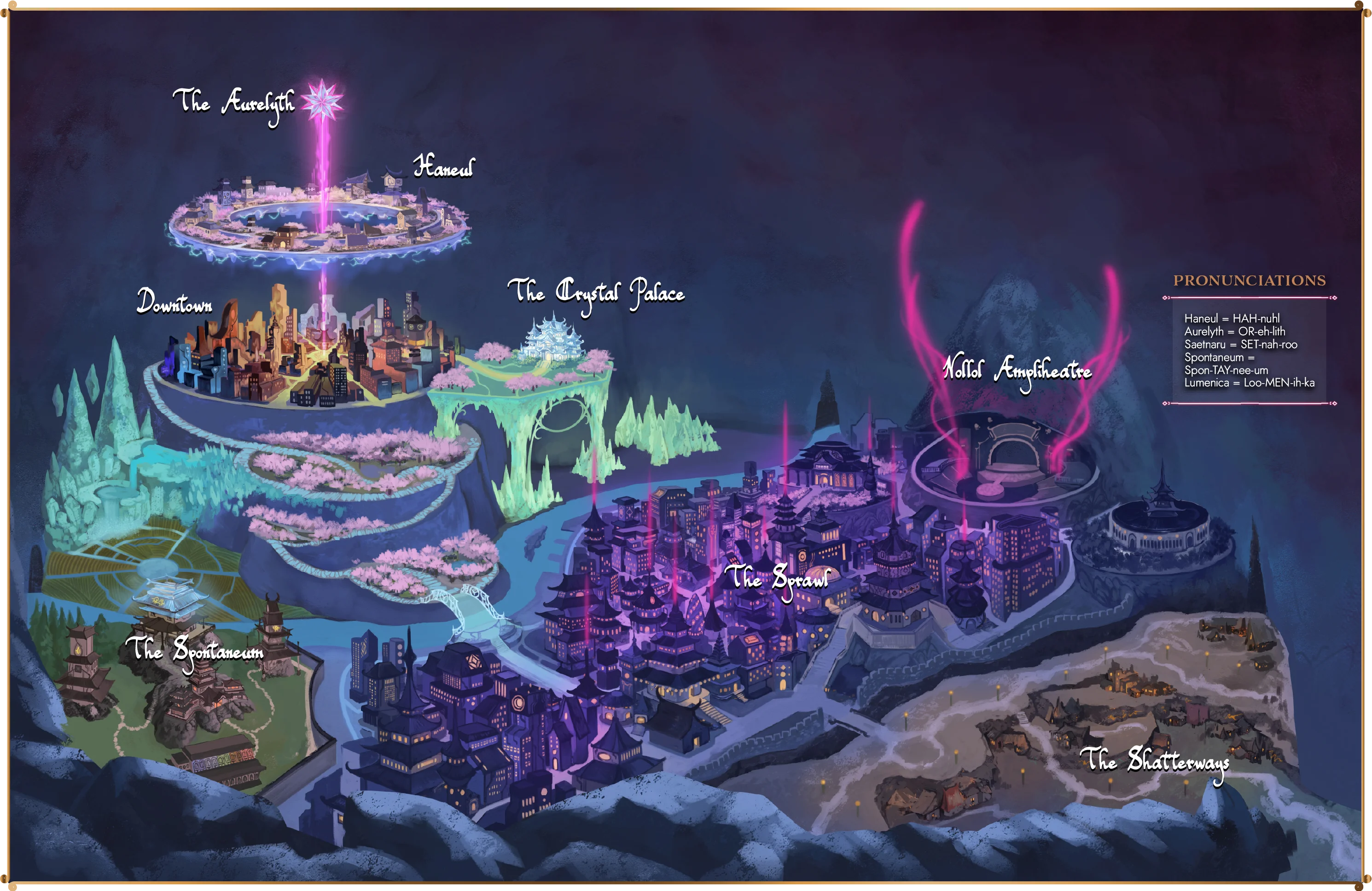 Illustrated map of Lumenica showing the Aurelyth, Haneul, Downtown, the Crystal Palace, Nollol Amphitheatre, the Sprawl, the Spontaneum and the Shatterways